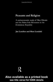 Peasants and Religion (Routledge Studies in Development and Society)