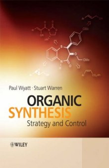 Organic Synthesis. Strategy and Control