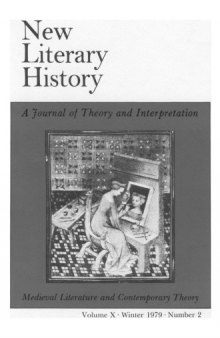 Medieval Literature and Contemporary Theory (New Literary History, Vol. 10, No. 2)