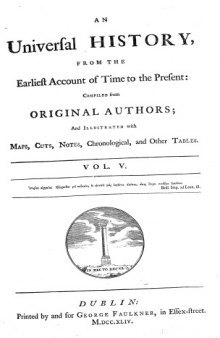 An Universal History from the Earliest Account of Time to the Present - 1744 - Folio Edition - Volume Five