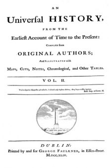 An Universal History from the Earliest Account of Time to the Present - 1744 - Folio Edition - Volume Two