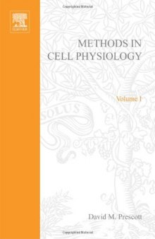 Methods in Cell Biology, Vol. 1