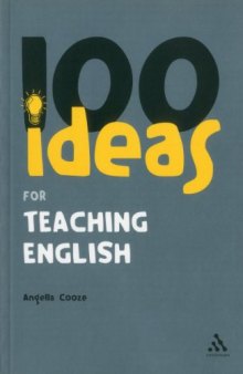 100 Ideas for Teaching English (Continuums One Hundreds)  