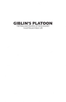 Giblin's Platoon: The Trials and Triumph of the Economist in Australian Public Life