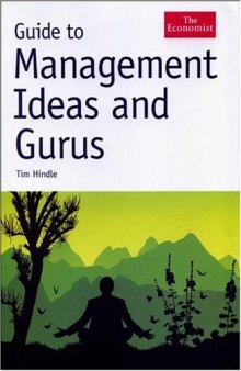 Guide to Management Ideas and Gurus 