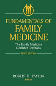 Fundamentals of Family Medicine: The Family Medicine Clerkship Textbook