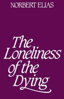 Loneliness of the Dying