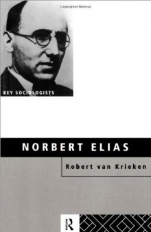 Norbert Elias (Key Sociologists)