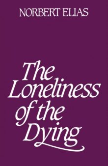 The loneliness of the dying