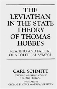 The Leviathan in the State Theory of Thomas Hobbes: Meaning and Failure of a Political Symbol (Contributions in Political Science)