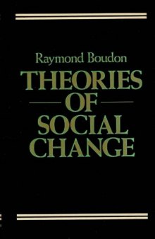 Theories of Social Change: A Critical Appraisal