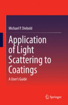 Application of Light Scattering to Coatings: A User’s Guide