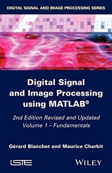 Digital Signal and Image Processing using MATLAB, Volume 1: Fundamentals