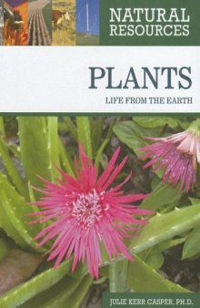 Plants: life from the earth