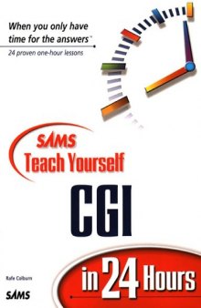 Sams Teach Yourself CGI in 24 Hours (Teach Yourself -- 24 Hours)