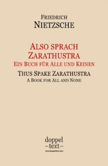 Also sprach Zarathustra / Thus Spake Zarathustra - Bilingual German-English Edition / Zweisprachig Deutsch-Englisch (German Edition)