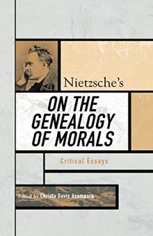 Nietzsche's On the genealogy of morals : critical essays