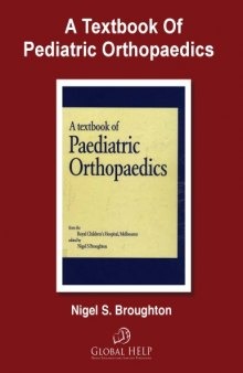 A Textbook of Paediatric Orthopaedics