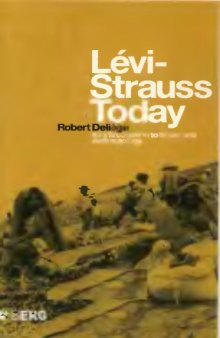 Levi-Strauss Today: An Introduction to Structural Anthropology