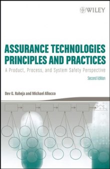 Assurance Technologies Principles and Practices: A Product, Process, and System Safety Perspective, Second Edition