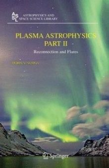 Plasma Astrophysics, - reconnection and flares
