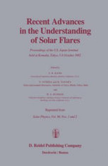 Recent Advances in the Understanding of Solar Flares: Proceedings of the U.S.-Japan Seminar held at Komaba, Tokyo, 5–8 October 1982