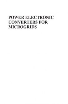 Power Electronic Converters for Microgrids