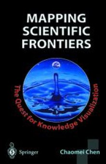 Mapping Scientific Frontiers: The Quest for Knowledge Visualization
