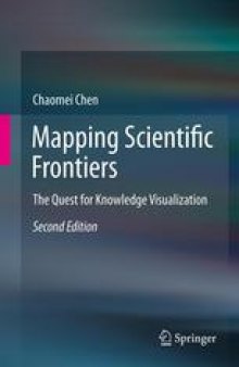 Mapping Scientific Frontiers: The Quest for Knowledge Visualization