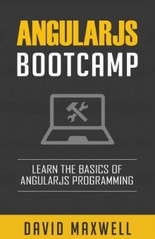 AngularJS: Bootcamp - Learn The Basics of Ruby Programming in 2 Weeks!