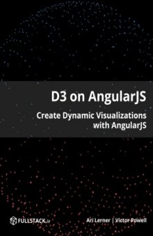 D3 on AngularJS  Create Dynamic Visualizations with AngularJS