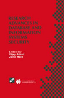 Research Advances in Database and Information Systems Security: IFIP TC11 WG11.3 Thirteenth Working Conference on Database Security July 25–28, 1999, Seattle, Washington, USA