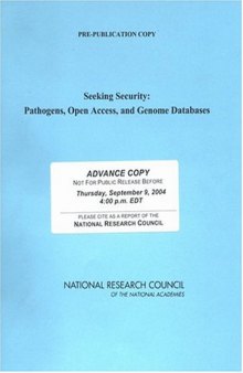 Seeking Security: Pathogens, Open Access, and Genome Databases