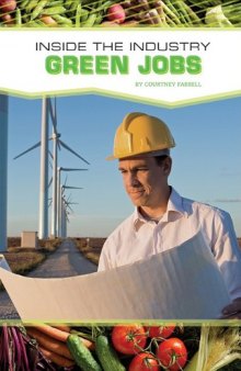 Green Jobs (Inside the Industry)