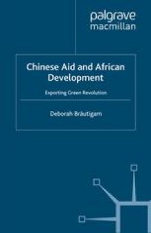 Chinese Aid and African Development: Exporting Green Revolution
