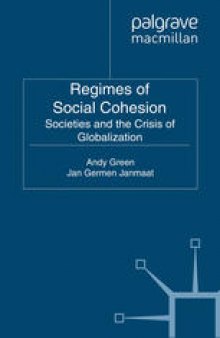 Regimes of Social Cohesion: Societies and the Crisis of Globalization