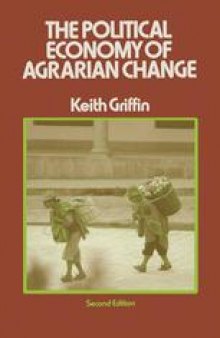 The Political Economy of Agrarian Change: An Essay on the Green Revolution