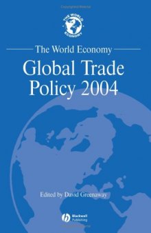 The World Economy, Global Trade Policy 2004 (World Economy Special Issues)