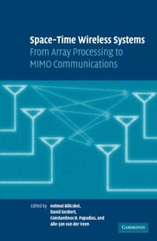 Space-Time Wireless Systems: From Array Processing to MIMO Communications