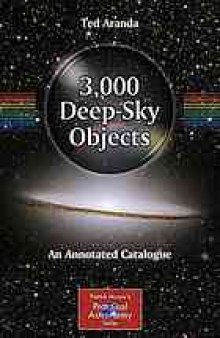 3,000 Deep-Sky Objects: An Annotated Catalogue