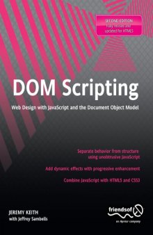 DOM Scripting: Web Design with JavaScript and the Document Object Model, Second Edition
