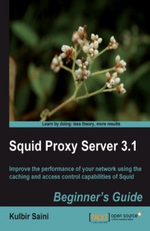 Squid Proxy Server 3.1 For Beginner Guide Feb.2011 Uploaded By Husaiman
