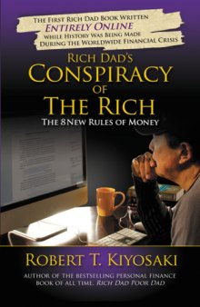 Rich Dad's Conspiracy of The Rich: The 8 New Rules of Money   