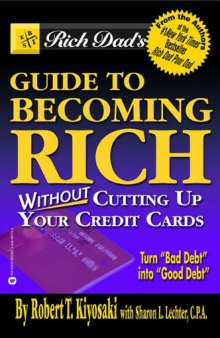 Rich Dad's Guide to Becoming