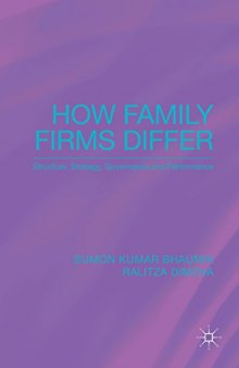 How Family Firms Differ: Structure, Strategy, Governance and Performance