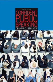 Confident Public Speaking , Second Edition