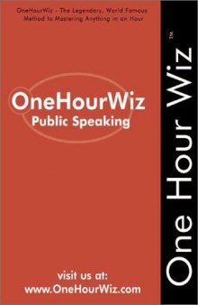 OneHourWiz:  Public Speaking