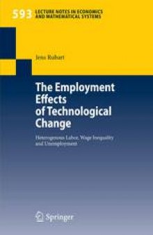 The Employment Effects of Technological Change: Heterogenous Labor, Wage Inequality and Unemployment