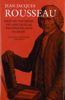 Essay on the Origin of Languages and Writings Related to Music