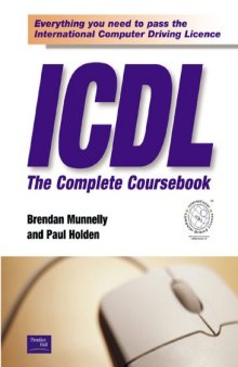 ICDL3 ~ The Complete Coursebook For Microsoft Office 2000